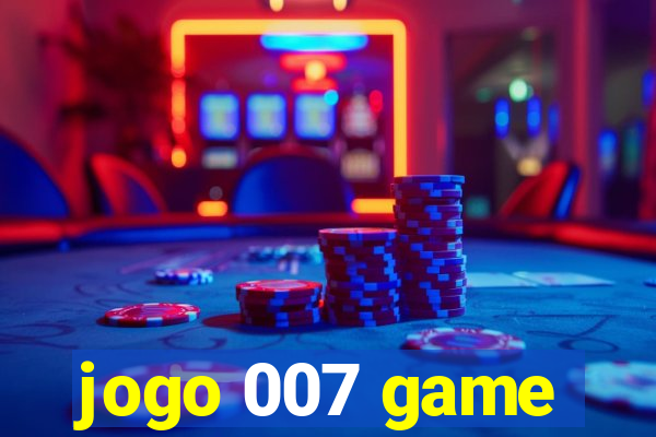 jogo 007 game